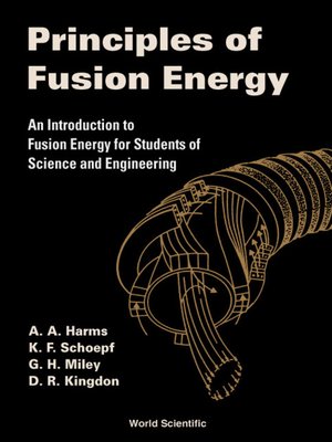 cover image of Principles of Fusion Energy